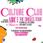CULTURE CLUB, OVO HYDRO GLASGOW, TUESDAY 15TH DECEMBER 2026 CULTURE CLUB, OVO HYDRO GLASGOW, TUESDAY 15TH DECEMBER 2026